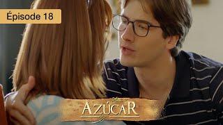 Azucar - EP 18 - Passions Interdites et Secrets de Famille - Série complète en Français - HD