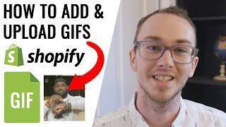 How To Add GIFs on Shopify