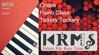 Tickery Tockery-Kay Charlton | Online Piano Class | Trinity College London | 2018-2020 | KRMS