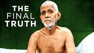 Ramana Maharshi's Final Teaching | Can You Handle the Truth?