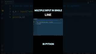 Multiple input in single line in python #python #shorts