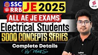 SSC JE 2025 + RRB JE | 5000 Concepts Series for Electrical Engineers | By Mohit Sir