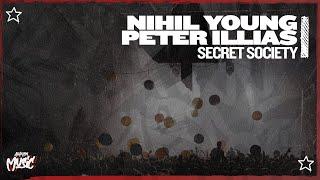 Nihil Young & Peter Illias - Secret Society (Extended Mix)