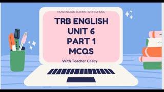 UNIT 6 | MCQS | PART 1 | TRB ENGLISH