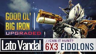 Warframe | Eidolons | Lato Vandal 6x3 | 6 Hydrolysts Captured