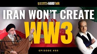    Iran Won’t Create World War 3 | This week in Bitcoin, Macro & GeoPolitics | Episode 86