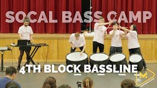 SoCal Bass Camp - 4th Block Performance