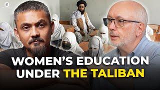 Women’s Education Under The Taliban with Dilly Hussain