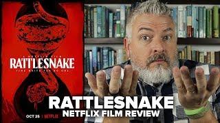 Rattlesnake (2019) Netflix Film Review