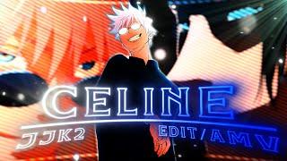 Celine - Jujutsu Kaisen S2 [Edit/AMV]!