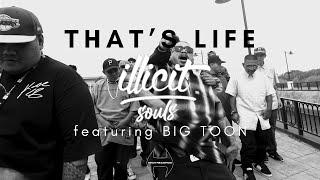 Illicit Souls - That's Life feat. BIG TOON (Official Music Video)