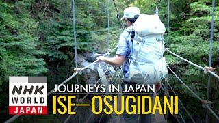 From Ise to the Source of the Sacred River - Journeys in Japan