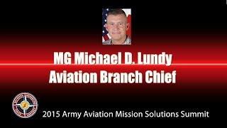 MG Michael D. Lundy, CG, U.S. Army Aviation Center of Excellence and Fort Rucker