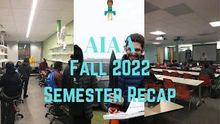 AIAA Fall 2022 Semester Recap