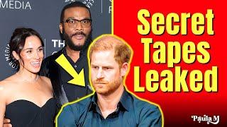'Meghan's Fatal Mistake' - Tyler Perry Leaks Her Secret Tapes!