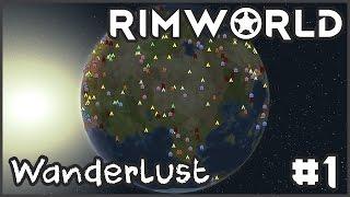 RimWorld Wanderlust Let's Play  Part 1: Der neue Stamm [Alpha 16]  | Leya