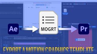 How to export a motion graphics template from After Effects to Premiere Pro in full motion