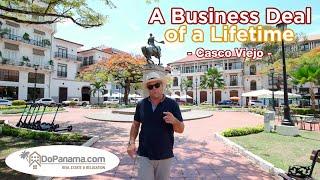 A Business Deal of a Lifetime Casco Viejo - Do Panama Real Estate & Relocation