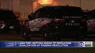 Lake Twp. getting ahead of marijuana legalization by passing resolution