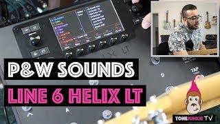 Line 6 Helix LT - Setting up a go to P&W rig!