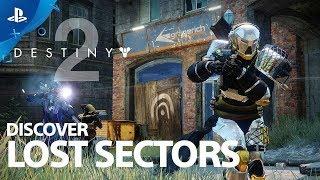 Destiny 2 - Explore Lost Sectors | PS4