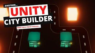 I'm Making A City Builder In Unity | Devlog #01