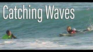 How to catch more waves using less energy! Catch more waves!