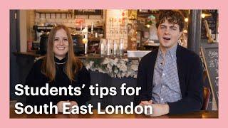 Students' tips for South East London