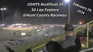 USMTS Modifieds #8, 50 Lap Feature, Hunt County Raceway, 02/24/24