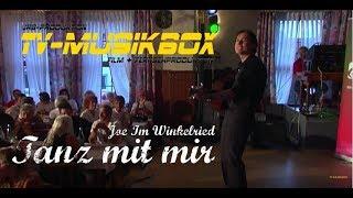 Joe Im Winkelried - Tanz mit mir