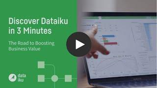 Dataiku 3-Minute Demo