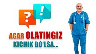 #240 AGAR OLATINGIZ KICHIK BO'LSA...