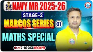 Navy MR Phase 2 Classes | Marcos Series | Navy Stage 2 Maths Class | Maths For Navy MR By Rakesh Sir