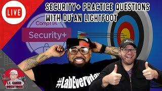Security+ Practice Questions with Du'An Lightfoot