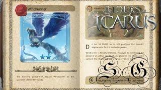 Riders Of Icarus - Taming the Mighty & Majestic Windrunner