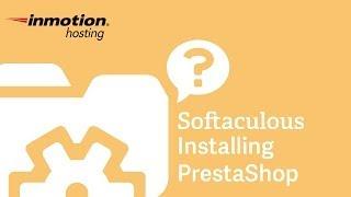 How to install PrestaShop using Softaculous