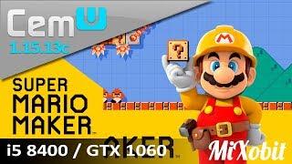 Super Mario Maker | Cemu 1.15.13c |i5 8400