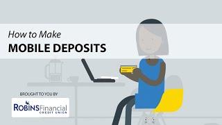 How to Make Mobile Deposits: Robins Financial Credit Union