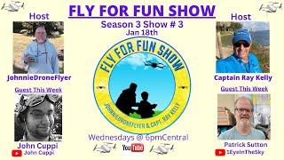 Fly For Fun Show #3 -2023(John Cuppi & Patrick Sutton)