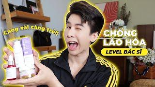 CHỐNG LÃO HÓA LEVEL BÁC SĨ DA LIỄU l  KHÔNG RETINOL  KHÔNG TRETINOIN  CÀNG XÀI CÀNG MẠNH !!!