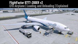 FlightFactor Boeing 777 v2 | Loading and Unloading | X-Plained