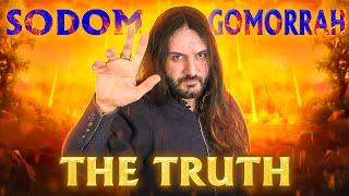 The Truth About Sodom And Gomorrah Like You Have Never Seen Before