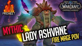 Mythic Lady Ashvane - Fire Mage PoV