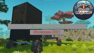 Ultimate Tree Chopper (Scrap Mechanic)