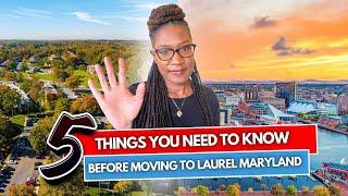 5 Things you MUST know before moving to laurel MD | Best places to live in Maryland