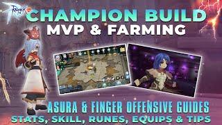 CHAMPION MVP & FARMING GUIDE! Asura Strike Build  – Ragnarok M Classic