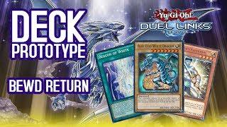 Duel Links | Proto Blue Eyes Return Deck | test duel