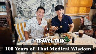  100 Years of Thai Medical Wisdom: DOLCHAI BOONYARATAVEJ