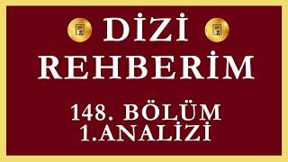 Dizi Rehberim 148.Bölüm 1.Analizi | Bebeklerin Babası Kocan Değil Benim !