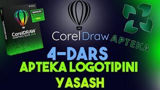 CorelDraw  4-DARS || APTEKA LOGOPITI || O`ZBEK TILIDA || CorelDraw ni O`RGAMIZ